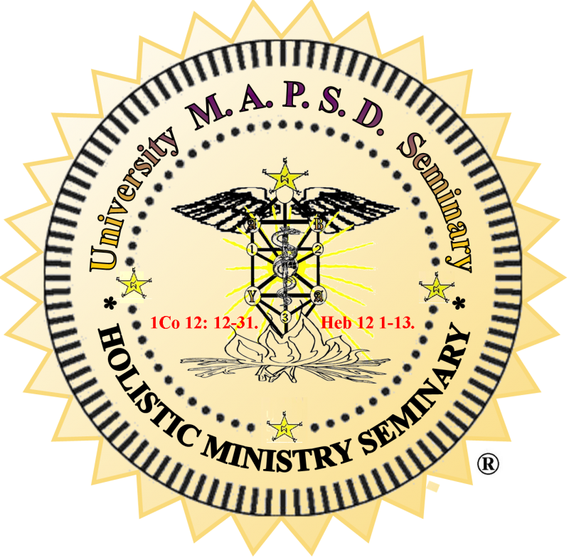 M.A.P.S.D. HOLISTIC MINISTRY SEMINARY